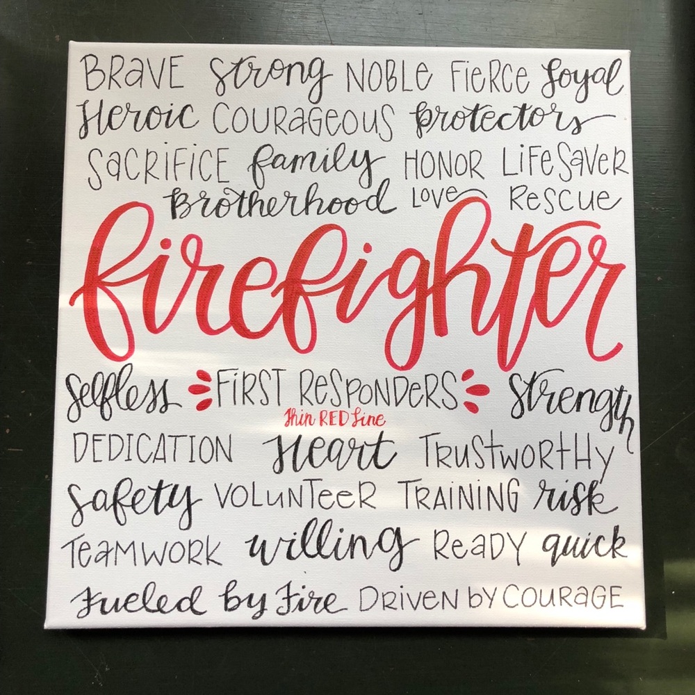 SOLD - Custom Fire Fighter Canvas